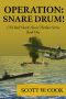 [USS Bull Shark Naval 01] • Operation · Snare Drum